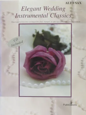 Elegant Wedding for Alto Sax, Book & CD